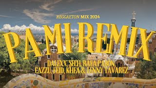 Pa Mi  Dalex Sech Rafa Pabön Cazzu Feid Khea amp Lenny Tavarez LetraLyrics  Reggaeton 2024 [upl. by Bili636]