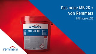 Das neue MB 2K  von Remmers  BAUmesse 2019 [upl. by Alleras]