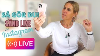 Sända live på Instagram — så här gör du [upl. by Puto]