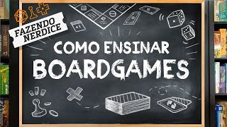 Como Ensinar a Jogar Boardgames [upl. by Alfy114]