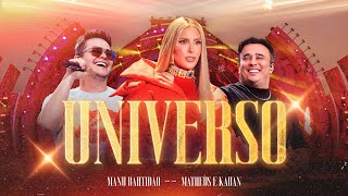 Manu Bahtidão MatheusEKauan  Universo Video Oficial [upl. by Devland]