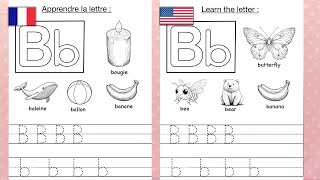 Apprendre la lettre B 🇫🇷 Vidéo Educative 🇺🇸 Learn the Letter B Coloring [upl. by Holden]