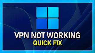 Windows 11  How to Fix VPN Not Working [upl. by Lramaj]