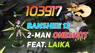 Banshee 13 2man Oneshot Auto LaikaampStraze  Epic Seven [upl. by Schluter]