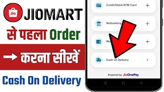 Jiomart Se Cash On Delivery Order Kaise Kare  Jiomart Se Shopping Kaise Kare Cash On Delivery [upl. by Joyan522]