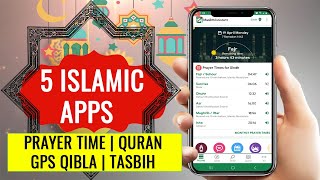 Top 5 Amazing Islamic Apps That You Must Try  Prayer Time  Quran  Qibla  Tasbih [upl. by Aixela]