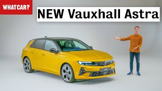 NEW Vauxhall Astra walkaround – best family car yet  What Car [upl. by Hulen]