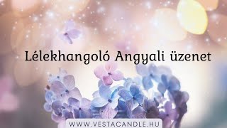 Lélekhangoló Angyali üzenet 🕊🤍🪽 [upl. by Eliga]