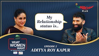 Aditya Roy Kapur Interview by Kareena Kapoor Khan on What Women Want S5 EP 2  Mirchi Plus [upl. by Aigil683]