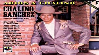 Chalino Sánchez  Carta de Luto [upl. by Cadmarr]