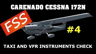 CESSNA 172 TAXI AND INSTRUMENT REVIEWFSX CESSNA 172 TUTORIAL 4 [upl. by Edroi]