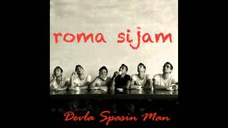 Roma Sijam  Pa So [upl. by Rhee]