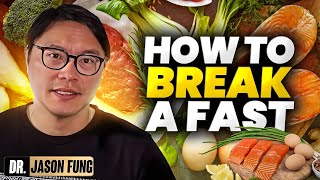 How to Break a Fast  Jason Fung [upl. by Ahsinam]