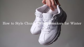 How to Style Chunky White Sneakers for Winter [upl. by Maudie187]