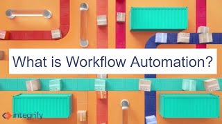 What is Workflow Automation [upl. by Ojeillib]