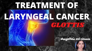 098Treatment of Cancer larynx Cancer Glottis lecture medicaleducation glottis [upl. by Odlaw]