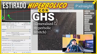 PixInsight  Estirado Hiperbólico con GHS  ¿Cómo se hace [upl. by Nosauq380]