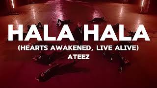 ATEEZ  “HALA HALA Hearts Awakened Live Alive” but you’re in empty arena✨🎧  ♡Brokenhope♡ [upl. by Nwahsit]