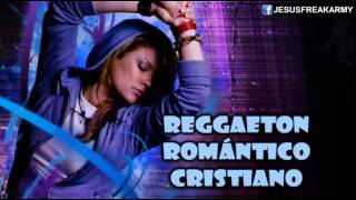 Nuevo Video 2014 Mix de Reggaeton Romantico Cristiano Remix Los Mejores Éxitos [upl. by Erodoeht476]