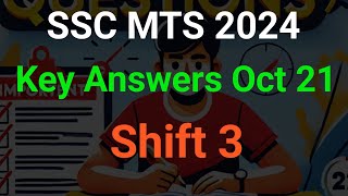 quotSSC MTS 2024 Analysis October 21 Shift 3 Key Answersquot [upl. by Mehalek]