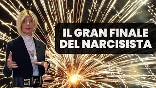 Il gran finale del narcisista [upl. by Bartholemy]