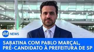 Sabatina com Pablo Marçal PRTB précandidato à prefeitura de São Paulo [upl. by Annez313]