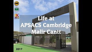 Life at APSACS Cambridge Malir 2017 [upl. by Haroppizt]