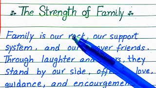 The Strength of Family❤ One page handwriting  English writing  1 page writing in english [upl. by Eznyl]