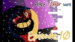 Ask Error Sans 【Comic Dub】Part 10 Memory Lane Part 2 [upl. by Allen513]