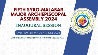 Inaugural Session  Fifth Major Major Archiepiscopal Assembly2024 [upl. by Bowlds]