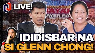 DISBARMENT ni Glenn Chong NAKAHAIN na FL Liza Marcos daw ang NAGHABLA [upl. by Dorrehs466]