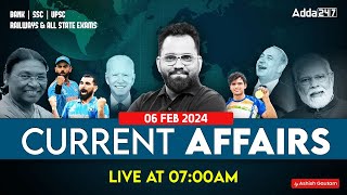 6 FEBRUARY CURRENT AFFAIRS 2024  ALL EXAMS IMP CURRENT AFFAIRS  ASHISH GAUTAM SIR [upl. by Dorisa]