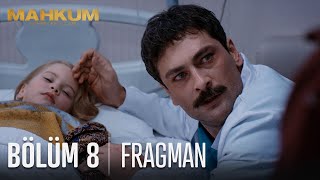 Mahkum 8 Bölüm Fragmanı [upl. by Ireva]