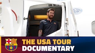 DOCUMENTARY FC Barcelona 2017 US Tour [upl. by Noel127]