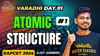 Atomic Stucture Class 11 In Telugu  Part 1  Varadhi EAPCET 2024  Vedantu Telugu [upl. by Ellmyer]