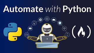 Automate with Python – Full Course for Beginners [upl. by Ajnos]