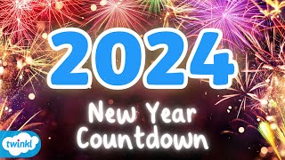 New Years 2024 Countdown for Kids 🎆  New Year 2024 for Children 🎉 [upl. by Ecirp424]