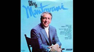 Mantovani ‎– The World Of Mantovani  1969  full vinyl album [upl. by Blackstock586]