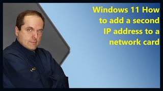 Windows 11 How to add a second IP address to a network card [upl. by Norvan]