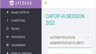 Concours DEntrée Au CAFOP IA 2022  Préinscription En ligne  Authentification Administrative BEPC [upl. by Eellac]