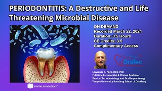 PERIODONTITIS  A Destructive and Life Threatening Microbial Disease Dr Lawrence Page DDS PhD [upl. by Orme]