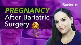 Pregnancy after Bariatric Surgery [upl. by Lea]