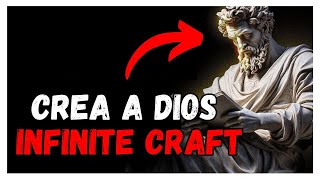 Cómo Crear a Dios en Infinite Craft ✨ Tutorial Fácil 2024 [upl. by Aiceila]