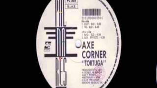 Axe Corner  Tortuga OUT  SLD 1991 [upl. by Basir859]