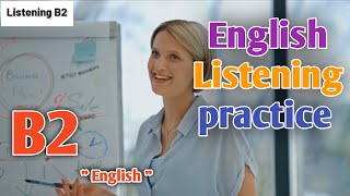 B2 English listening speaking  pronunciation  quotEnglishquot [upl. by Eusadnilem]