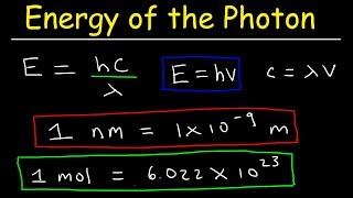 How To Calculate The Energy of a Photon Given Frequency amp Wavelength in nm Chemistry [upl. by Consolata]