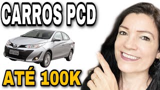 10 CARROS PCD ATÉ 100 MIL E AUTOMÁTICOS 2023 [upl. by Yetnruoc642]