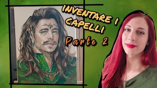 inventare i capelli parte 2 [upl. by Joashus]