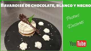 Como se hacer una riquísima Bavaroise de chocolate blanco y negro [upl. by Love403]