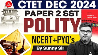 CTET DEC 2024 SST  PAPER2   SST  Paper2   Polity Complete Revision 2 by Sunny Sir [upl. by Beverle754]